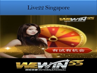 Enjoying the time at Live22 singapore