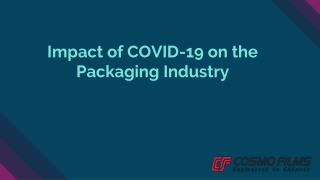 Impact of COVID-19 on the Packaging Industry