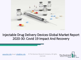 Injectable Drug Delivery Devices Market Industry Trends And Emerging Opportunities Till 2030