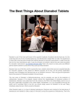 The Best Things About Dianabol Tablets