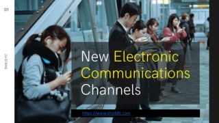 New Electronic Communications Channels | Technological Challenges