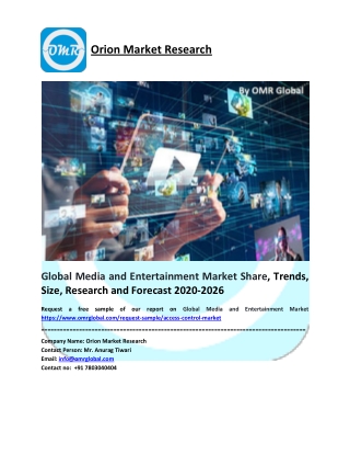 Global Media and Entertainment Market Size, Share, Trends & Forecast 2020-2026