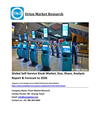 Global Self-Service Kiosk Market Size, Industry Trends, Share and Forecast 2020-2026