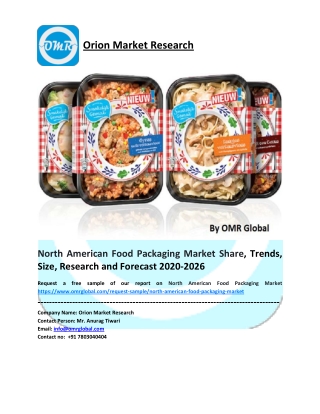 North American Food Packaging Market Growth, Size, Share, Industry Report and Forecast to 2026