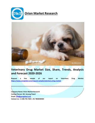 Veterinary Drug Market Size, Share, Growth, Research and Forecast 2020-2026