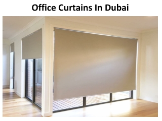 OFFICE CURTAINS IN DUBAI