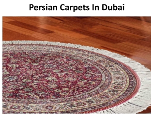 PERSIAN CARPETS IN DUBAI