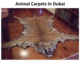 Animal Carpets In Dubai