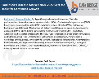Parkinson's Disease Market 2020-2027 Sets the Table for Continued Growth