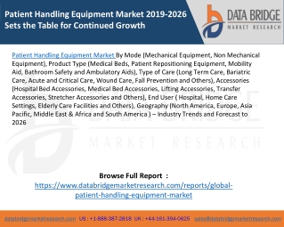 Patient Handling Equipment Market 2019-2026 Sets the Table for Continued Growth