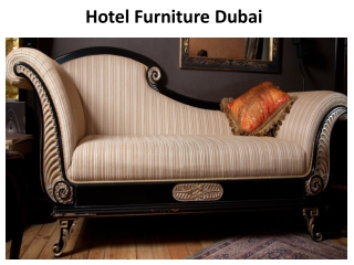 Hotel Furniture Dubai