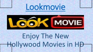 Watch New released Movies in HD and For Free | Lookmovie Hollywood Movies