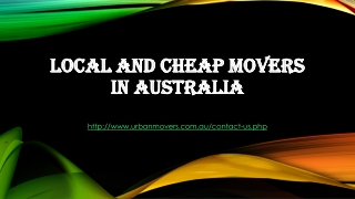 Local and Cheap Movers in Australia