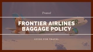 Frontier Airlines Baggage Policy