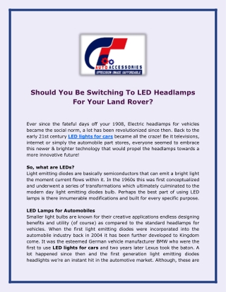 Should You Be Switching To LED Headlamps For Your Land Rover?