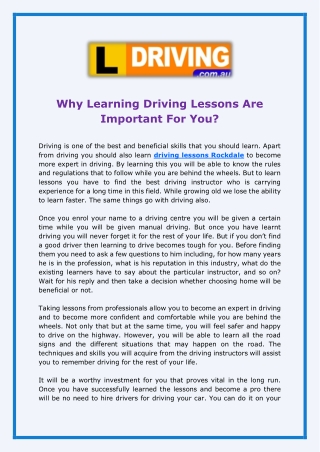 Why Learning Driving Lessons Are Important For You?