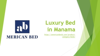 Luxury Bed in Manama