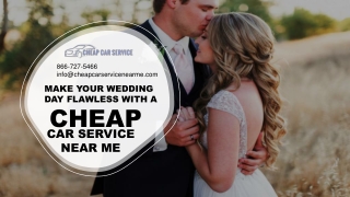 Make Your Wedding Day Flawless with a Cheap Car Service Near Me