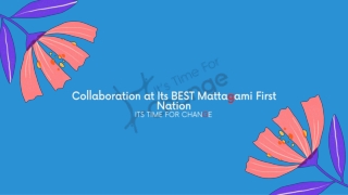 Collaboration at its BEST: Mattagami First Nation