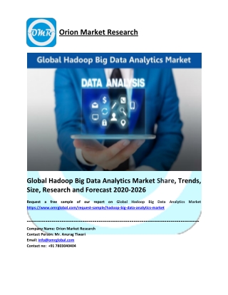 Global Hadoop Big Data Analytics Market Trends, Size, Competitive Analysis and Forecast - 2020-2026