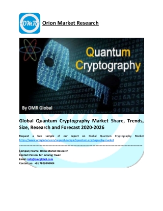 Global Quantum Cryptography Market Size, Share, Analysis, Industry Report and Forecast to 2026
