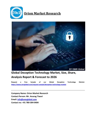 Global Deception Technology Market Size, Industry Trends, Share and Forecast 2020-2026