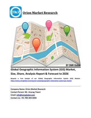 Global Geographic Information System (GIS) Market Size, Industry Trends, Share and Forecast 2020-2026