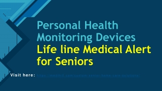 Personal Health Monitoring Devices |  Life line Medical Alert for Seniors | Medihill®