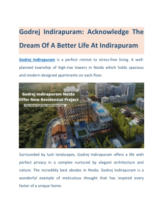 Godrej Indirapuram: Acknowledge The Dream Of A Better Life At Indirapuram
