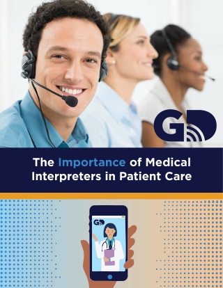 The Importance of Medical Interpreters in Patient Care