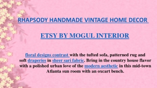 RHAPSODY HANDMADE VINTAGE HOME DECOR 