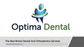 The Best Bristol Dental And Orthodontics Services