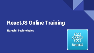 About ReactJS?- ReactJS Online Training