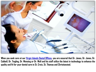 Advanced Dental Technology in the Virgin Islands