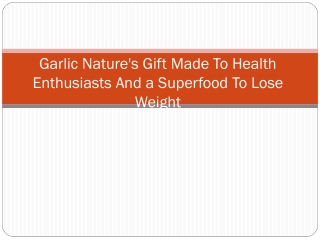 Ways To How Garlic Help in Lose Weight