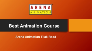 Best Animation Course - Arena Animation Tilak Road