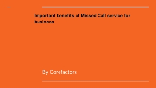 Important benefits of Missed Call service for business