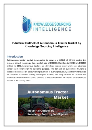 Industrial Outlook of Autonomous Tractor Market by Knowledge Sourcing