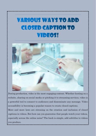 Various Ways To Add Closed Caption To Videos!