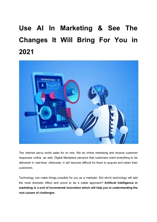 Bring AI In Marketing And See The Changes It Will Bring To You In 2021