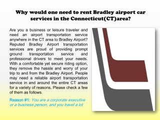 Why would one need to rent Bradley airport car services in the Connecticut(CT)area?