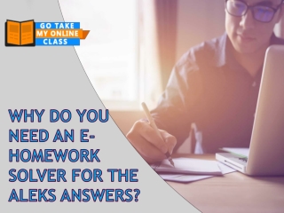 Why Do You Need an E-Homework Solver for the Aleks Answers?