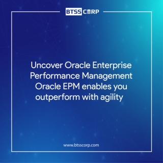 Uncover Oracle Enterprise Performance Management