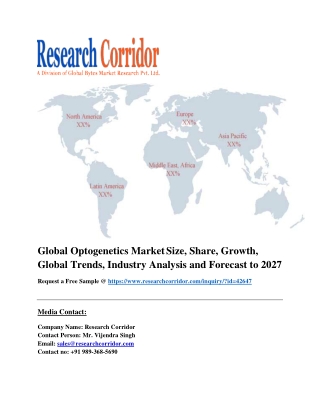Global Optogenetics Market Size, Share, Growth, Global Trends, Industry Analysis and Forecast to 2027