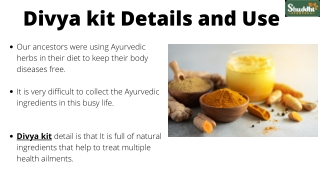 Divya kit Details and Use