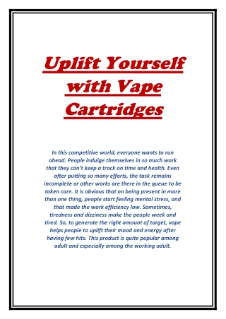 Uplift Yourself with Vape Cartridges