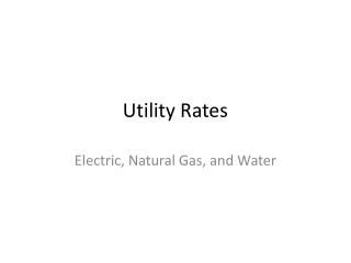 Utility Rates