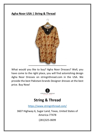 Agha Noor USA | String & Thread