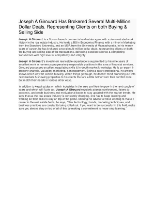 Joseph A Girouard Has Brokered Several Multi-Million Dollar Deals, Representing Clients on both Buying & Selling Side