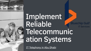 IT Telephony in Abu Dhabi - Implement Reliable Telecommunication Systems